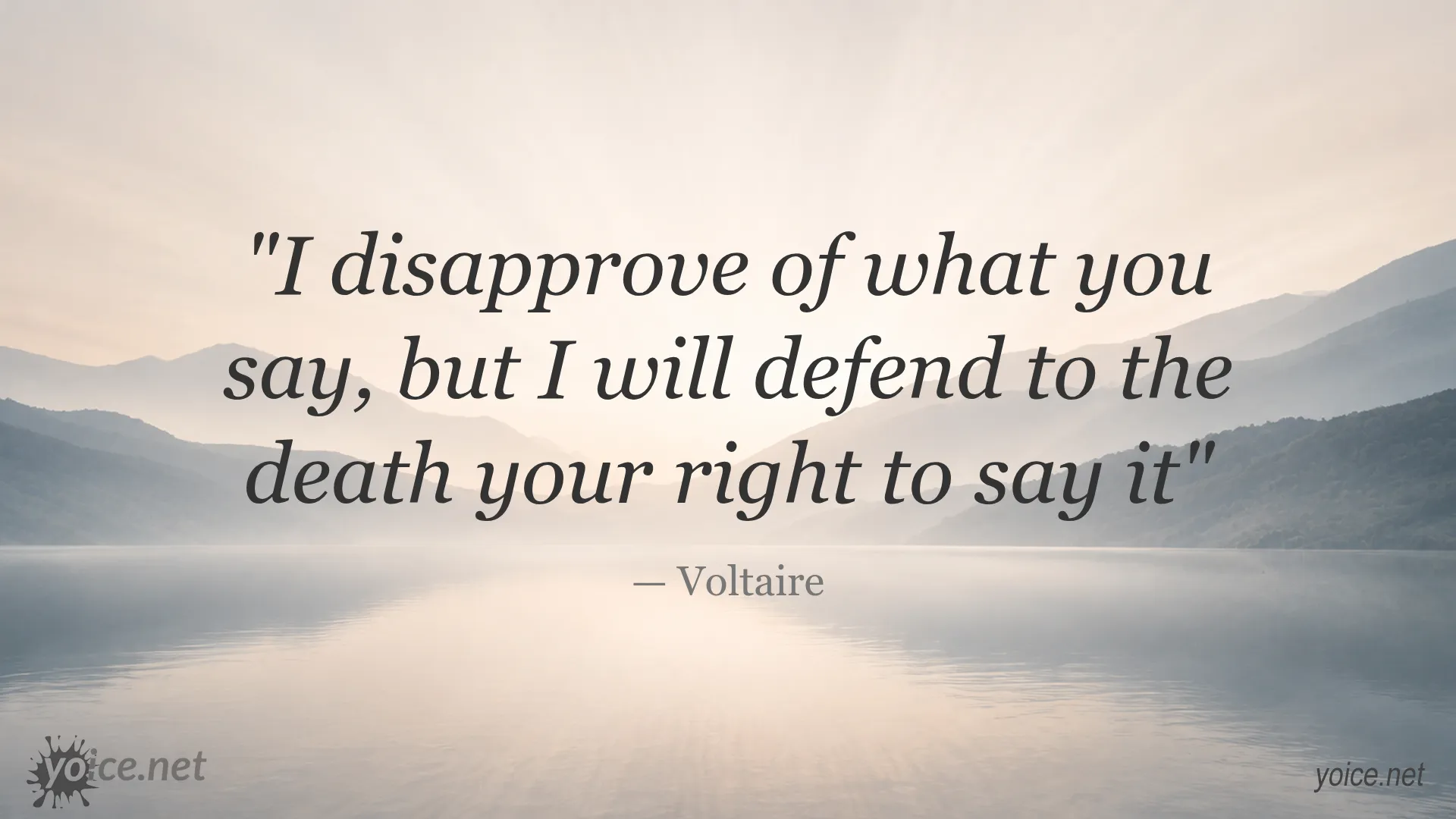 Quote by Voltaire about defending the right to free speech