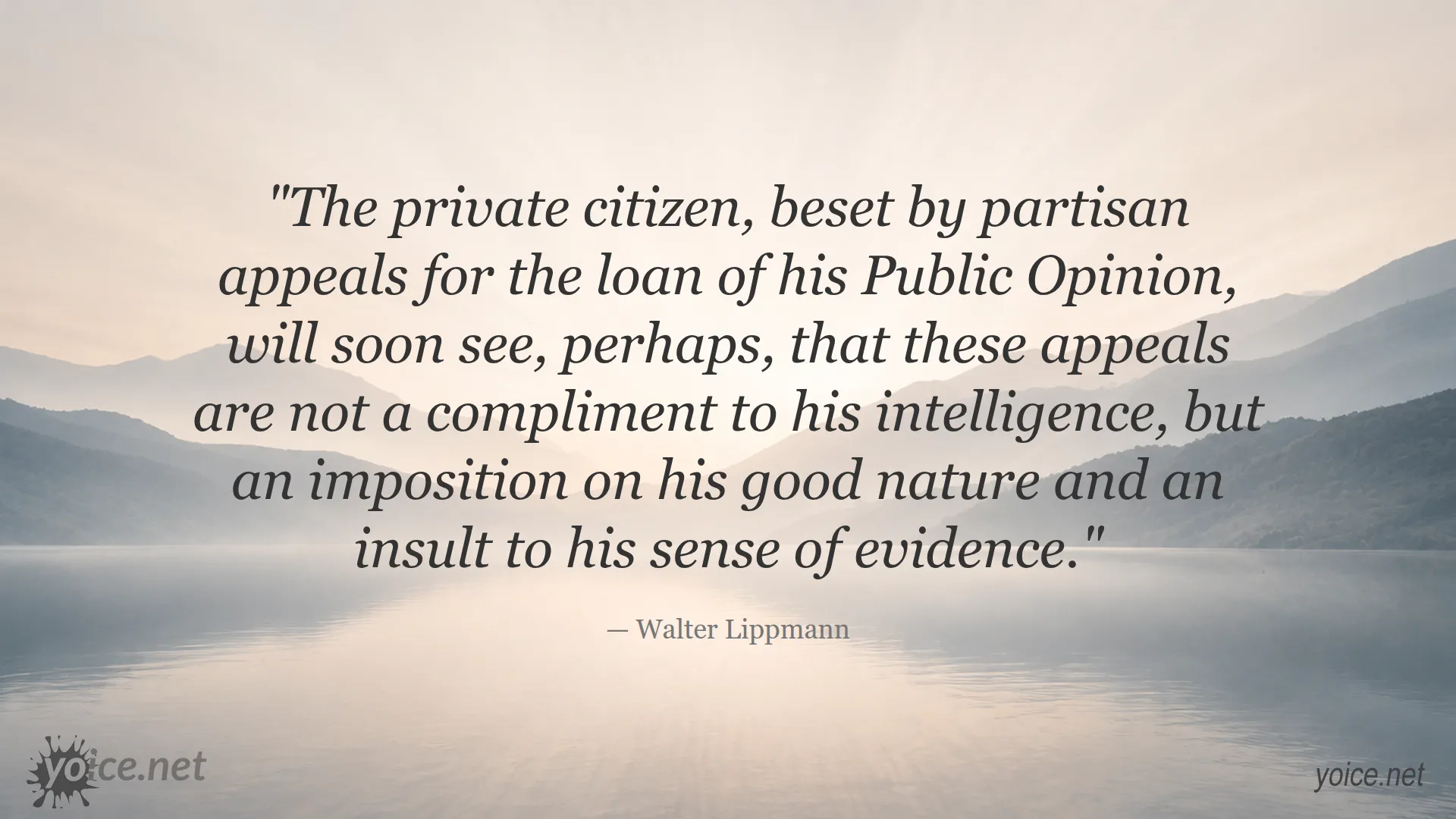 Walter Lippmann quote about public opinion and evidence