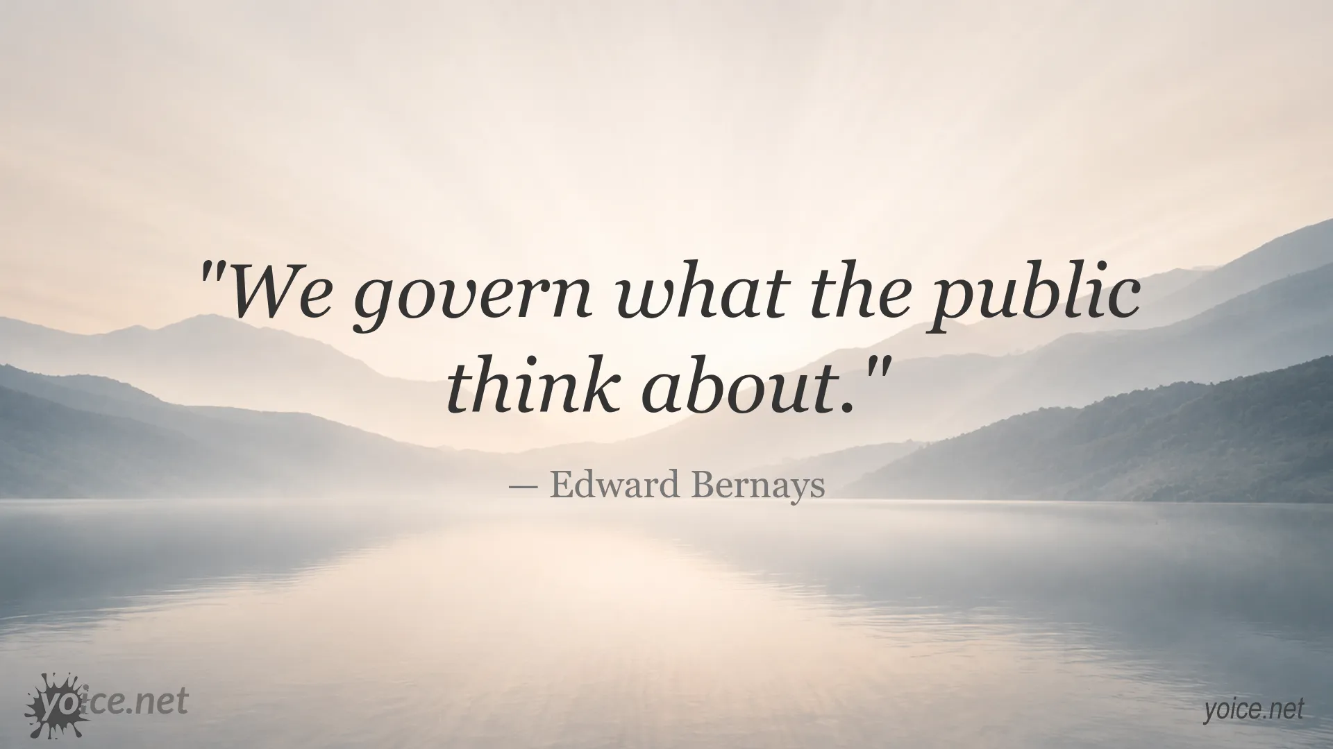 Inspirational quote by Edward Bernays about governing public thought