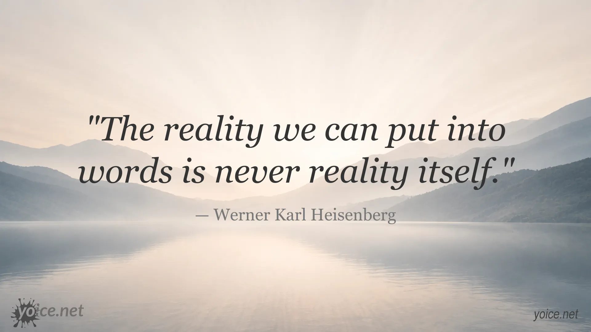 Inspirational quote image featuring Werner Karl Heisenberg on reality and language