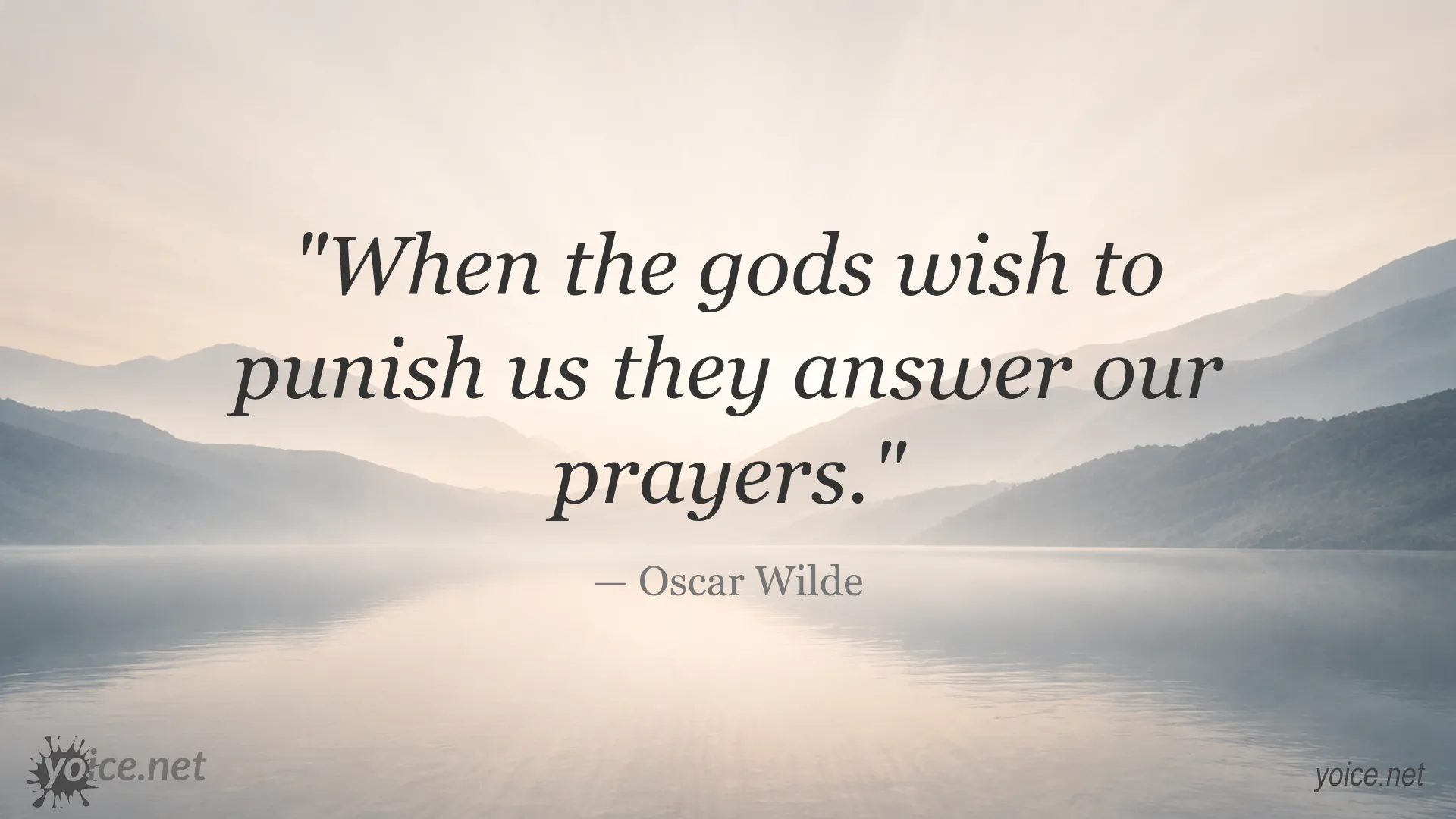 Oscar Wilde quote image about answered prayers and punishment