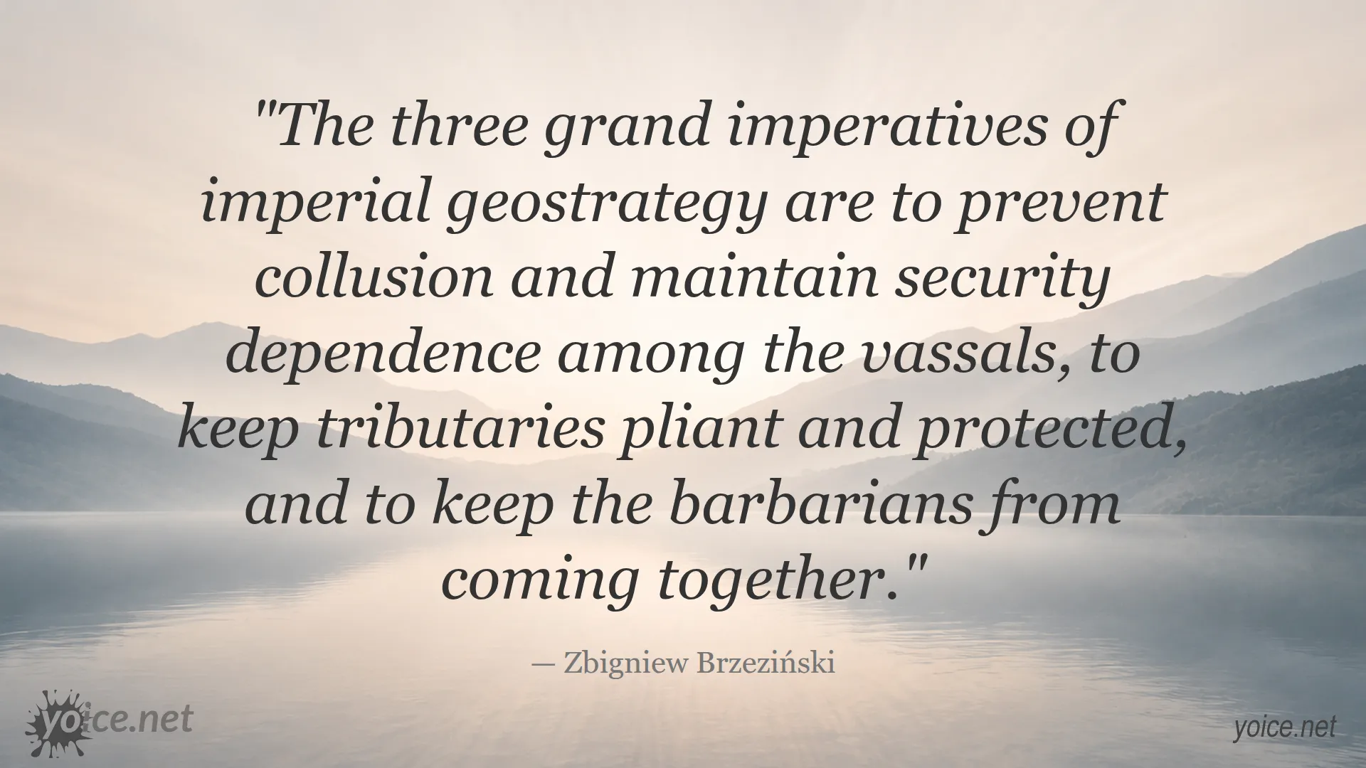 Quote about imperial geostrategy by Zbigniew Brzezinski